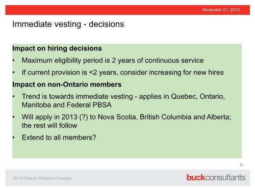 The impact of recent Ontario Pension Benefit Act changes