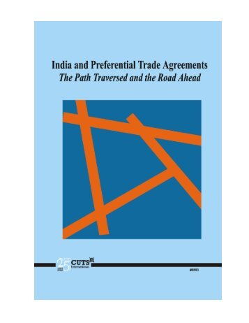 India and Preferential Trade Agreements - cuts citee
