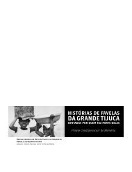 HistÃ³rias de favelas da Grande Tijuca contadas por quem faz - Ibase