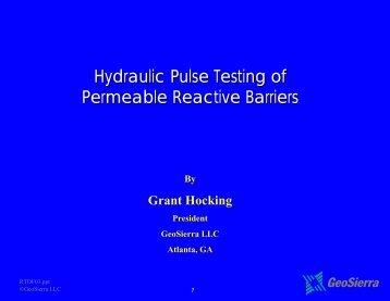 Hydraulic Pulse Testing of Permeable Reactive Barriers Permeable ...