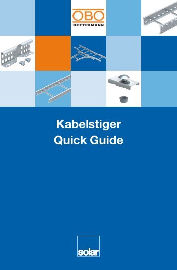 Kabelstiger Quick Guide - Solar Danmark A/S