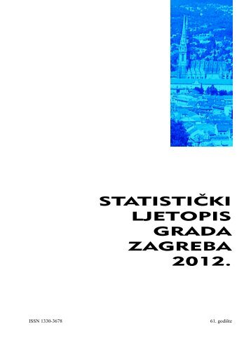 statistiÄki ljetopis grada zagreba 2012. - Zagreb.hr