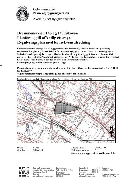 Drammensveien 145 og 147, Skøyen Planforslag til offentlig ettersyn ...