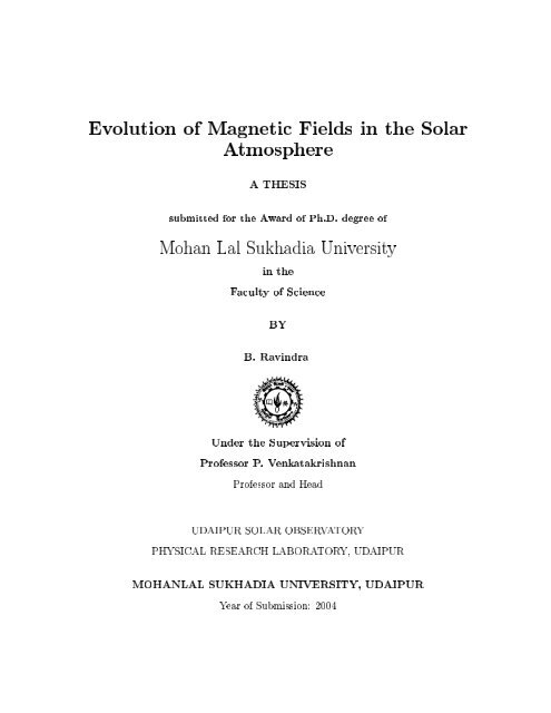 Evolution Of Magnetic Fields In The Solar Atmosphere A Thesis