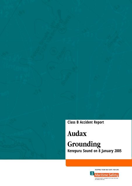 Class B Accident Report Audax Grounding - Maritime New Zealand