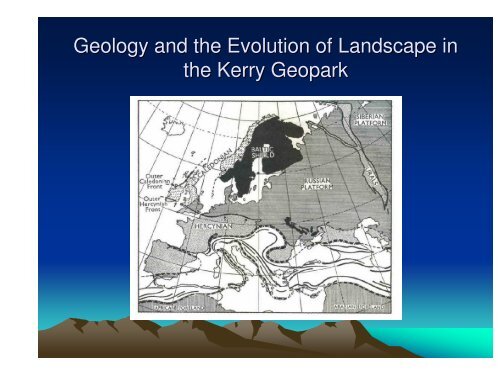 Geology and the Evolution of Landscape in the Kerry Geopark