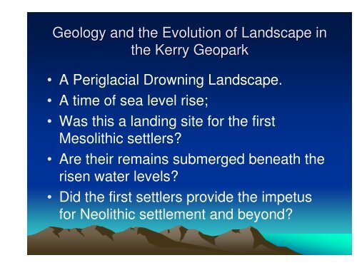 Geology and the Evolution of Landscape in the Kerry Geopark