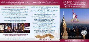 ASNR 50th Annual Meeting & The Foundation of the ASNR ...