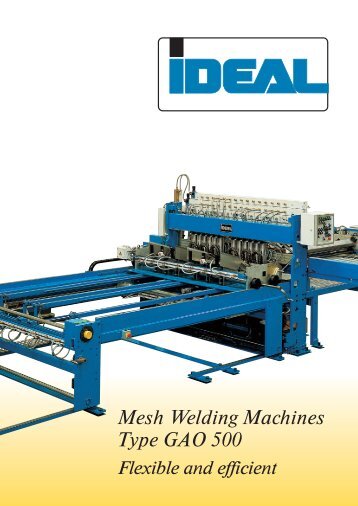 Mesh Welding Machines Type GAO 500 - IDEAL-Werk C. + E ...