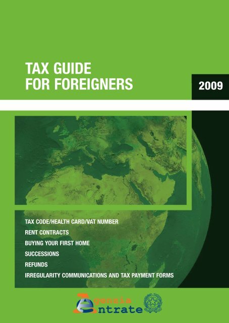 TAX GUIDE FOR FOREIGNERS - Agenzia delle Entrate