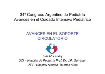 34Âº Congreso Argentino de PediatrÃ­a Avances en el Cuidado ...