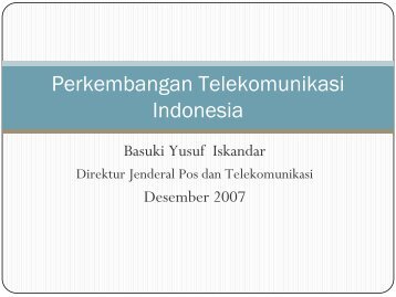 Perkembangan Telekomunikasi Indonesia