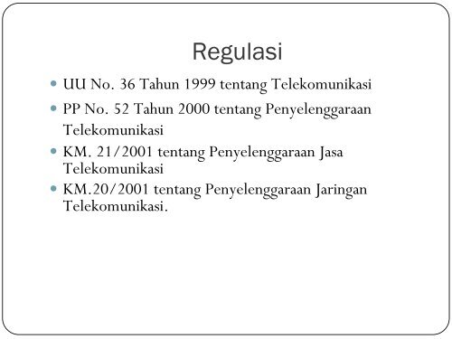 Perkembangan Telekomunikasi Indonesia