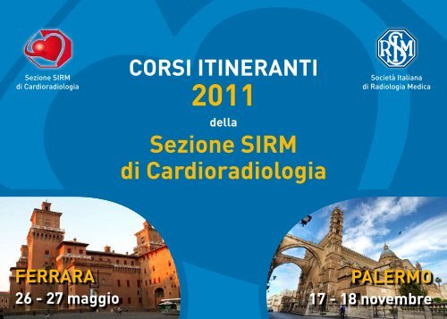 CORSI ITINERANTI 2011 della Sezione SIRM di Cardioradiologia ...