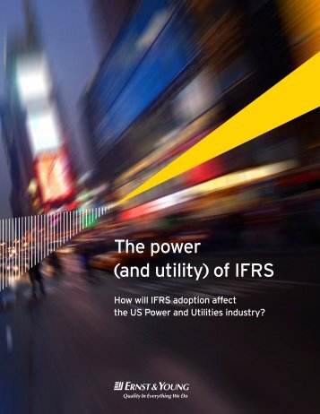 The power (and utility) of IFRS - Ernst & Young