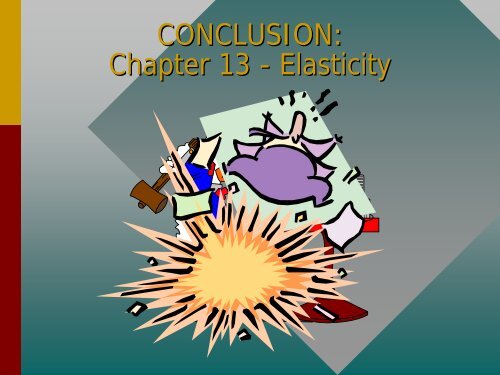 Chapter 13 -- Elasticity