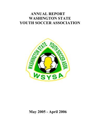 WSYSA Annual Report 2005 - WSYSA District IV