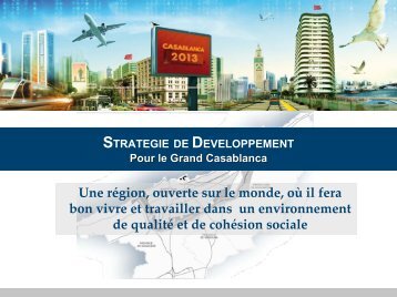 StatÃ©gie de dÃ©veloppement pour le Grand Casablanca - Euromedina