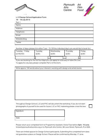 LIE Design School Application Form 16 â 19 July 2013 Part 1 Name ...