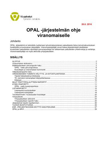 OPAL -jÃ¤rjestelmÃ¤n ohje viranomaiselle - Mol.fi