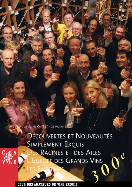 DéCOUVERTES ET NOUVEAUTéS - Cave SA