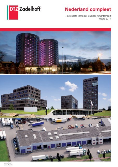 Nederland compleet | Factsheets kantoren- en ... - DTZ Zadelhoff