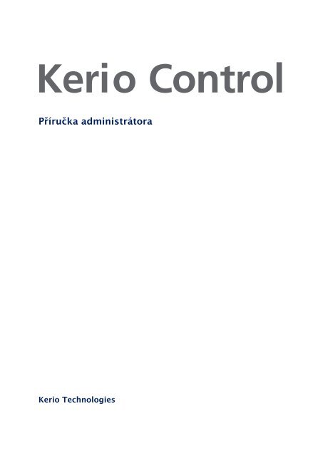 Kerio Control - Sme