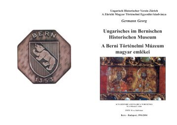 Ungarisches im Bernischen Historischen Museum A Berni ...