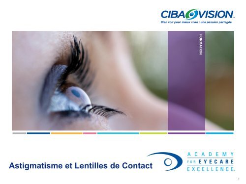 Astigmatisme et Lentilles de Contact - Cibavision Academy