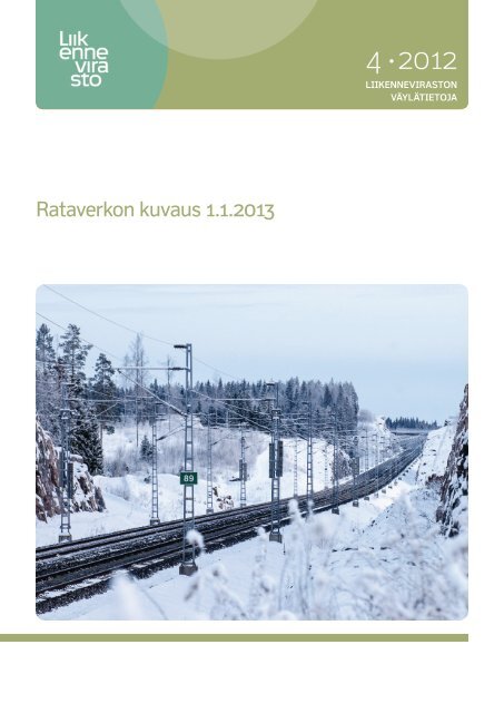 Rataverkon kuvaus 1.1.2013 - Liikennevirasto