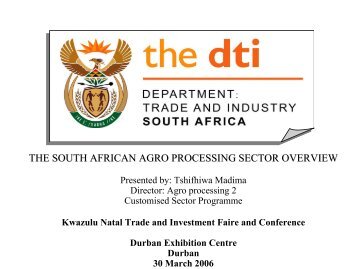 THE SOUTH AFRICAN AGRO PROCESSING SECTOR OVERVIEW