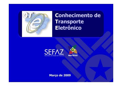 Conhecimento de Transporte Eletrônico - Sefaz