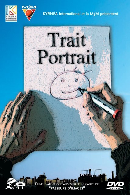 Livret DVD Trait Portrait - Passeurs d'images