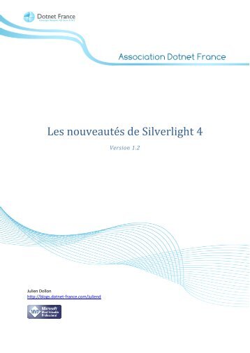 Les nouveautés sur Silverlight 4 - Dotnet-France