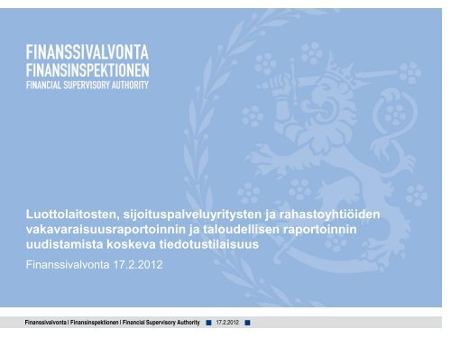 Luottolaitosten, sijoituspalveluyritysten ja ... - Finanssivalvonta