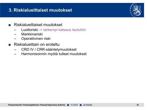 Luottolaitosten, sijoituspalveluyritysten ja ... - Finanssivalvonta