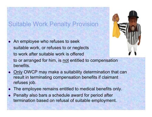 The employee may - 15th Annual Federal Workers' Compensation ...