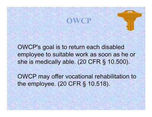 The employee may - 15th Annual Federal Workers' Compensation ...