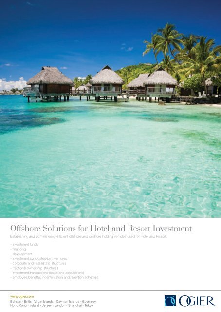 Offshore Solutions for Hotel and Resort Investment - Ogier