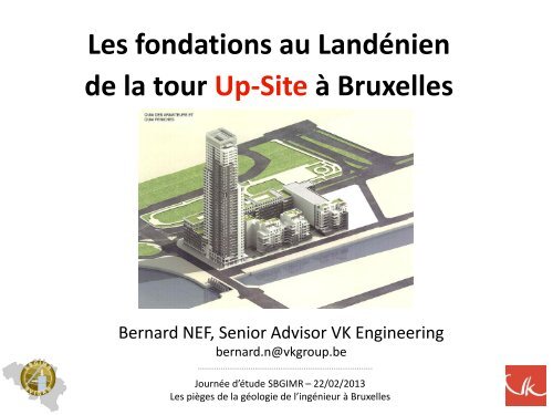 Les fondations au Landénien de la tour Up-Site à Bruxelles - sbgimr