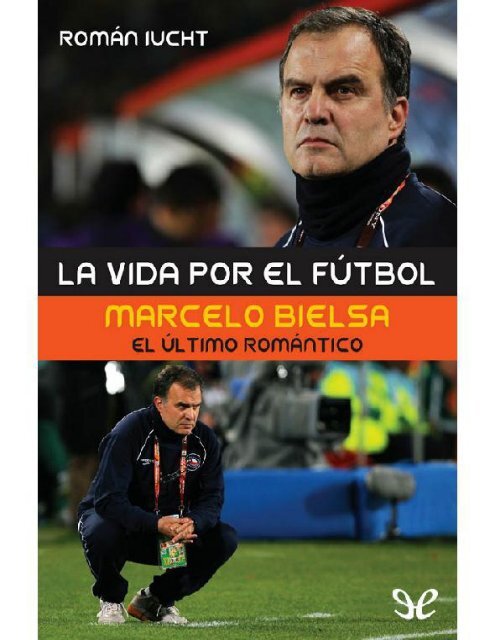 Efecto Marcelo Bielsa: selección europea campeona del mundo quiere jugar  contra Uruguay