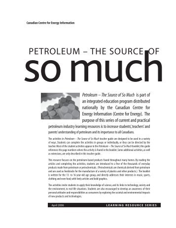Petroleum â The Source of So Much - Centre for Energy