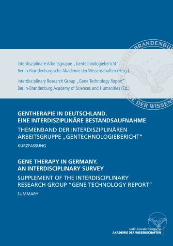 Gentherapie in Deutschland - Gentechnologiebericht