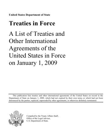 List of Treaties and Other International Agreements in Force as of ...