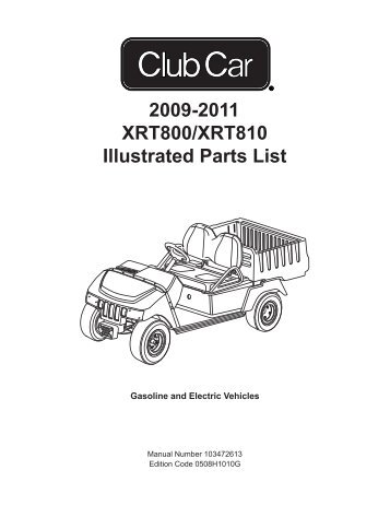 2010-2011 XRT 800 (Gas & Electric) - Bennett Golf Cars