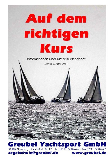 Auf dem richtigen Kurs - Segelschule Greubel