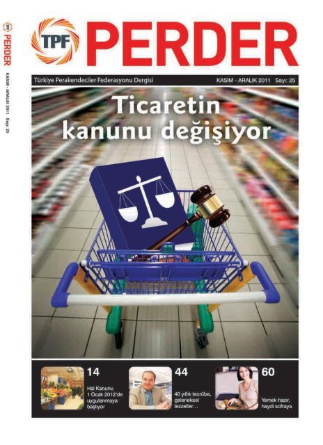 PERDER Dergisi 25.SayÄ± - TÃ¼rkiye Perakendeciler Federasyonu