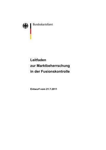 Leitfaden zur Marktbeherrschung in der ... - Bundeskartellamt