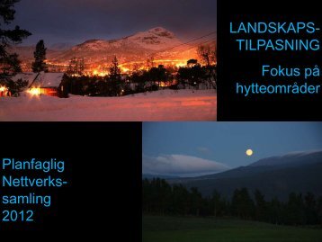 2) Landskapstilpasninger - Aust-Agder fylkeskommune