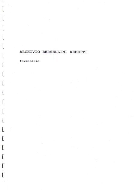 Inventario Archivio Bersellini Repetti - Dipartimento di Informatica e ...